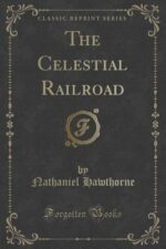 CELESTIAL RAILROAD
