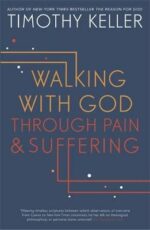 WALKING WITH GOD THROUGH PAIN AND SUFFER