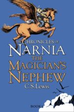 MAGICIAN'S NEPHEW - NARNIA NO 1