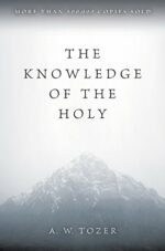 KNOWLEDGE OF THE HOLY
