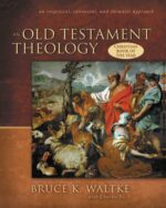 OLD TESTAMENT THEOLOGY, AN