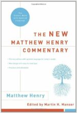 NEW MATTHEW HENRY COMMENTARY
