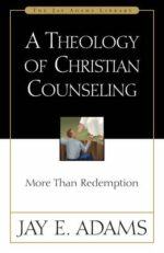 THEOLOGY OF CHRISTIAN COUNSELING