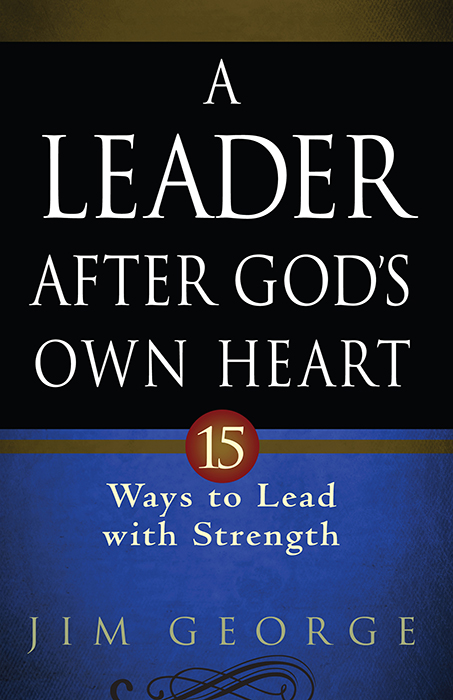 LEADER AFTER GOD'S OWN HEART, A
