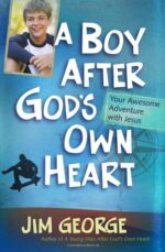 BOY AFTER GOD'S OWN HEART
