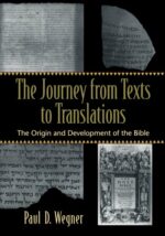 JOURNEY FROM TEXTS TO TRANSLATION