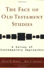 FACE OF OLD TESTAMENT STUDIES