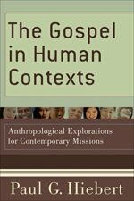 GOSPEL IN HUMAN CONTEXTS
