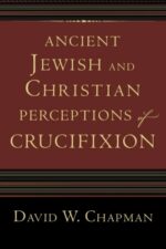 ANCIENT JEWISH AND CHRISTIAN PERCEPTION