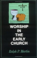 WORSHIP IN THE EARLY CHURCH POD