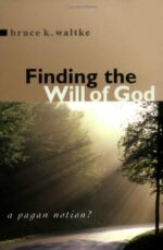 FINDING THE WILL OF GOD