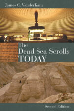 DEAD SEA SCROLLS TODAY