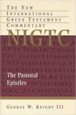 PASTORAL EPISTLES - NIGTC PAPERBACK