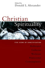 CHRISTIAN SPIRITUALITY: FIVE VIEWS