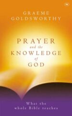 PRAYER AND THE KNOWLEDGE OF GOD