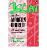 ISLAM IN THE MODERN WORLD