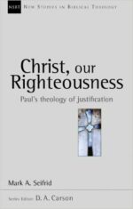 CHRIST OUR RIGHTEOUSNESS - NSBT
