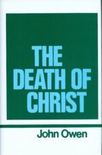 WORKS OF: V 10 DEATH OF CHRIST