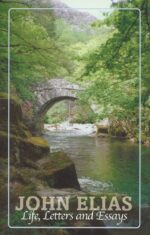 JOHN ELIAS LIFE LETTERS & ESSAYS