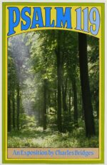 PSALM 119 - AN EXPOSITION