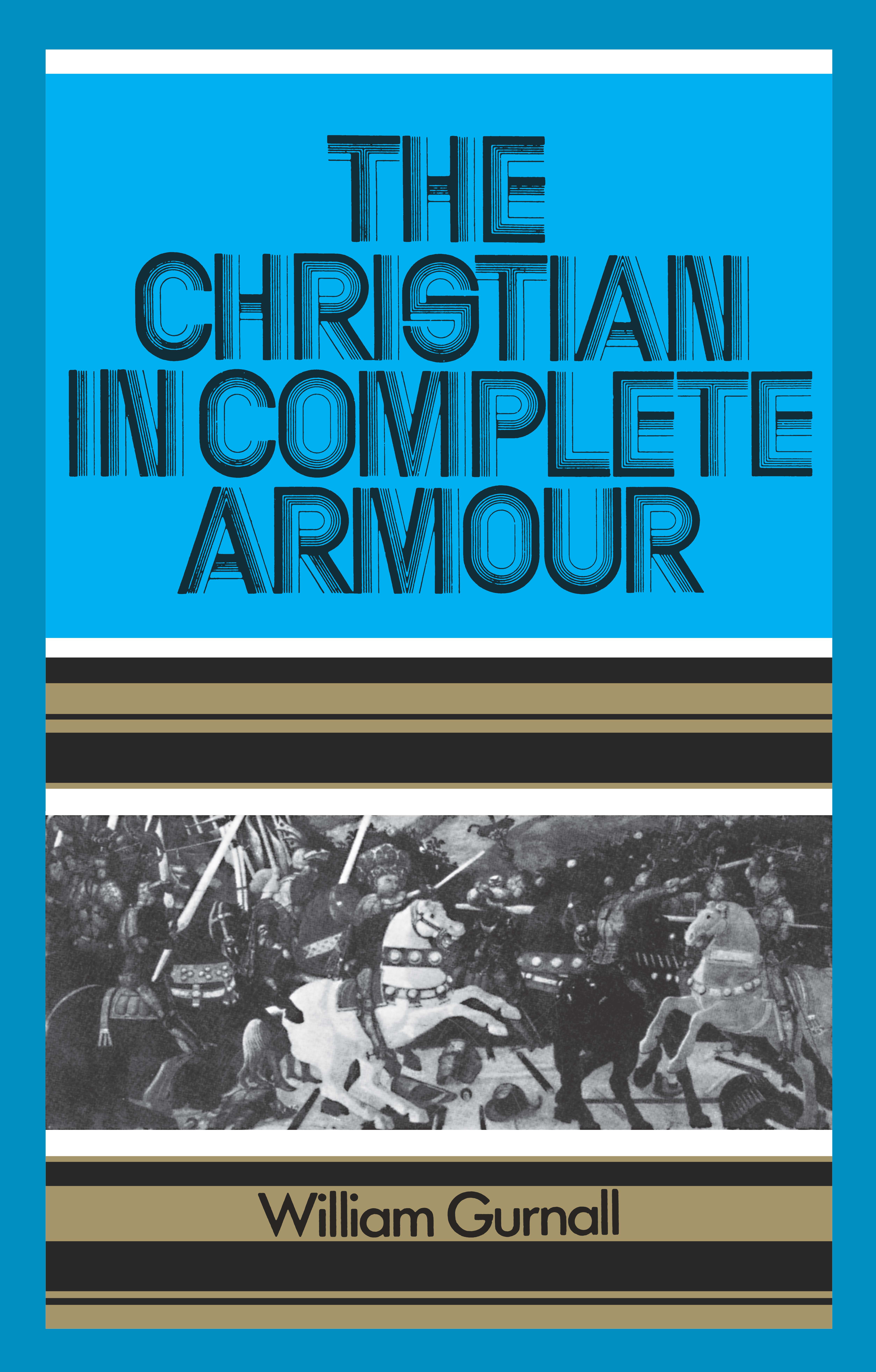 CHRISTIAN IN COMPL ARMOUR-COMPLETE