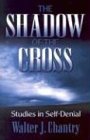 SHADOW OF THE CROSS
