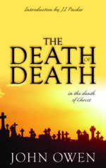 DEATH OF DEATH IN DEATH OF CHRIST