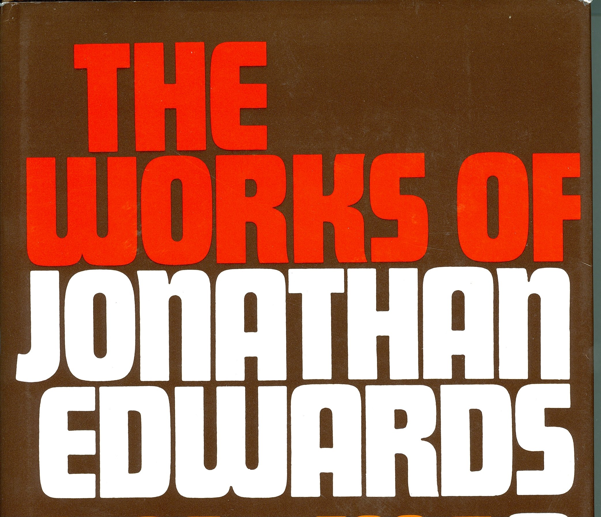 WORKS JONATHAN EDWARDS - 2 VOL SET