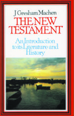 NEW TESTAMENT - INTRO TO HISTORY & LIT