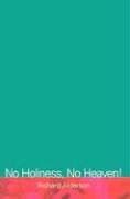 NO HOLINESS NO HEAVEN