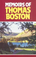 MEMOIRS OF THOMAS BOSTON