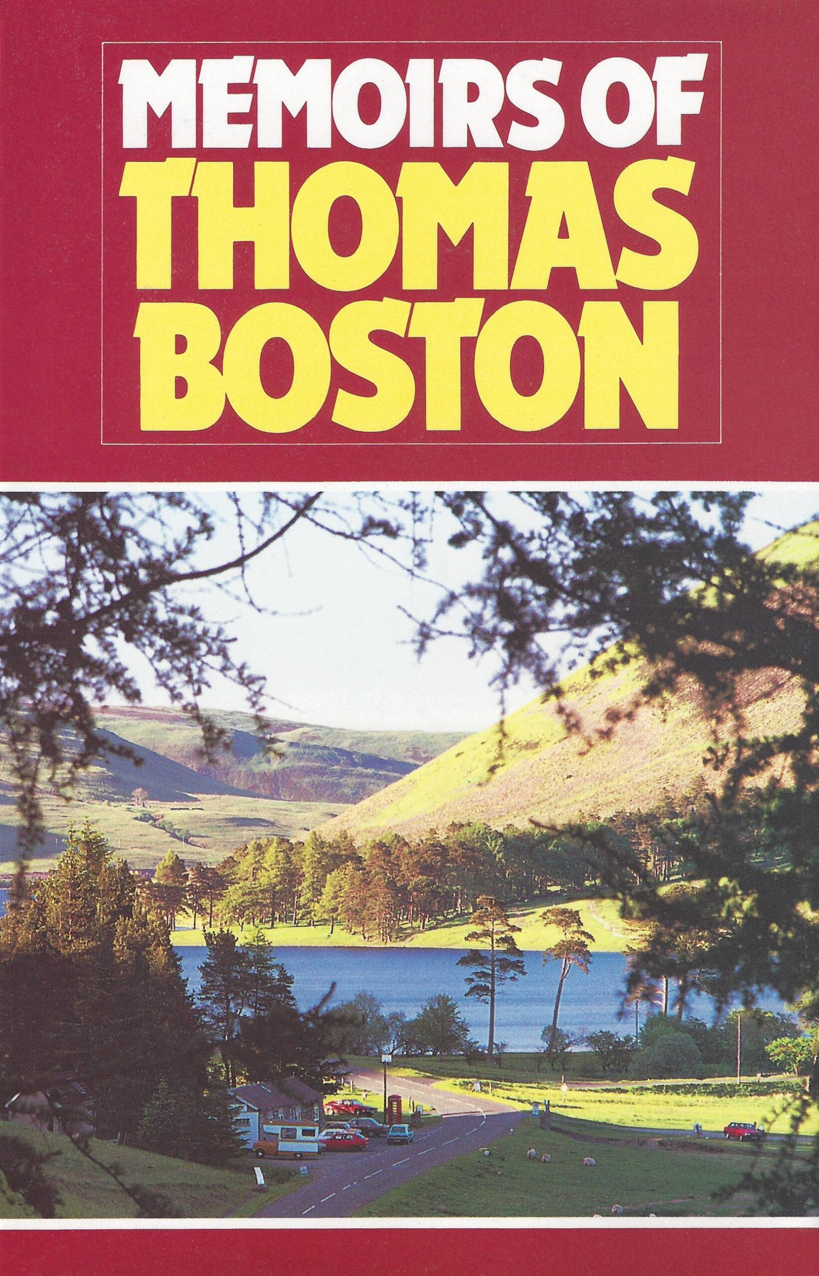MEMOIRS OF THOMAS BOSTON