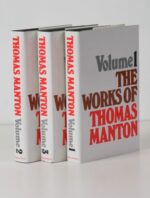 WORKS OF THOMAS MANTON - 3 VOL SET