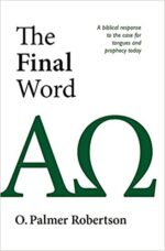 FINAL WORD: A BIBLICAL RESPONSE