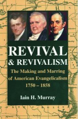 REVIVAL AND REVIVALISM