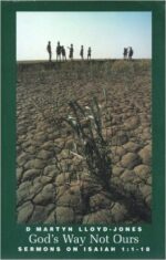 GOD'S WAY NOT OURS