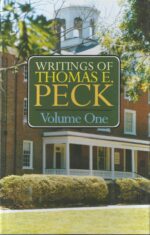 WRITINGS OF THOMAS PECK-VOL 1