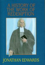 HISTORY OF THE WORK OF REDEMPTION