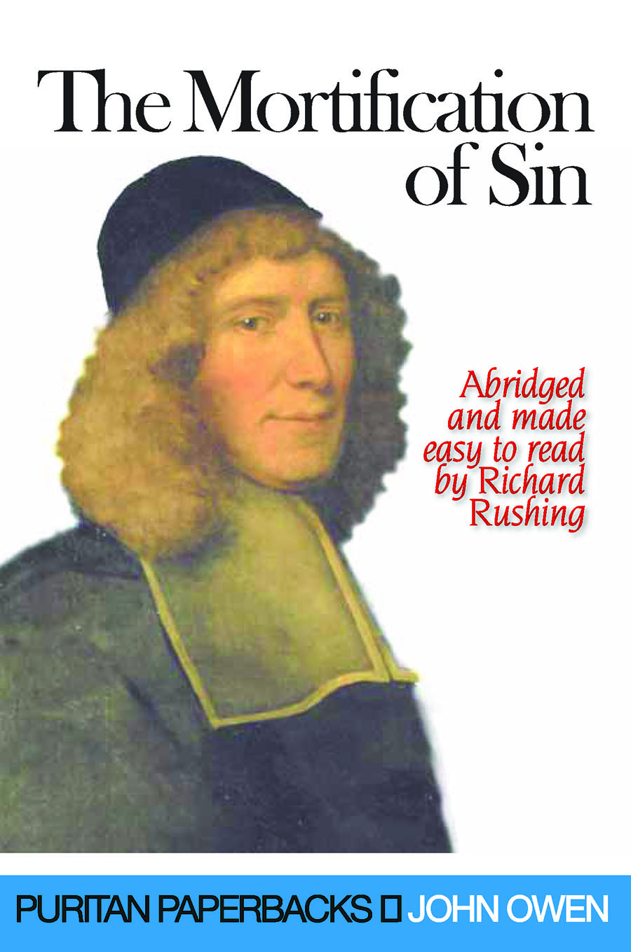 MORTIFICATION OF SIN