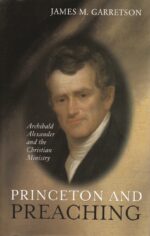 PRINCETON AND PREACHING