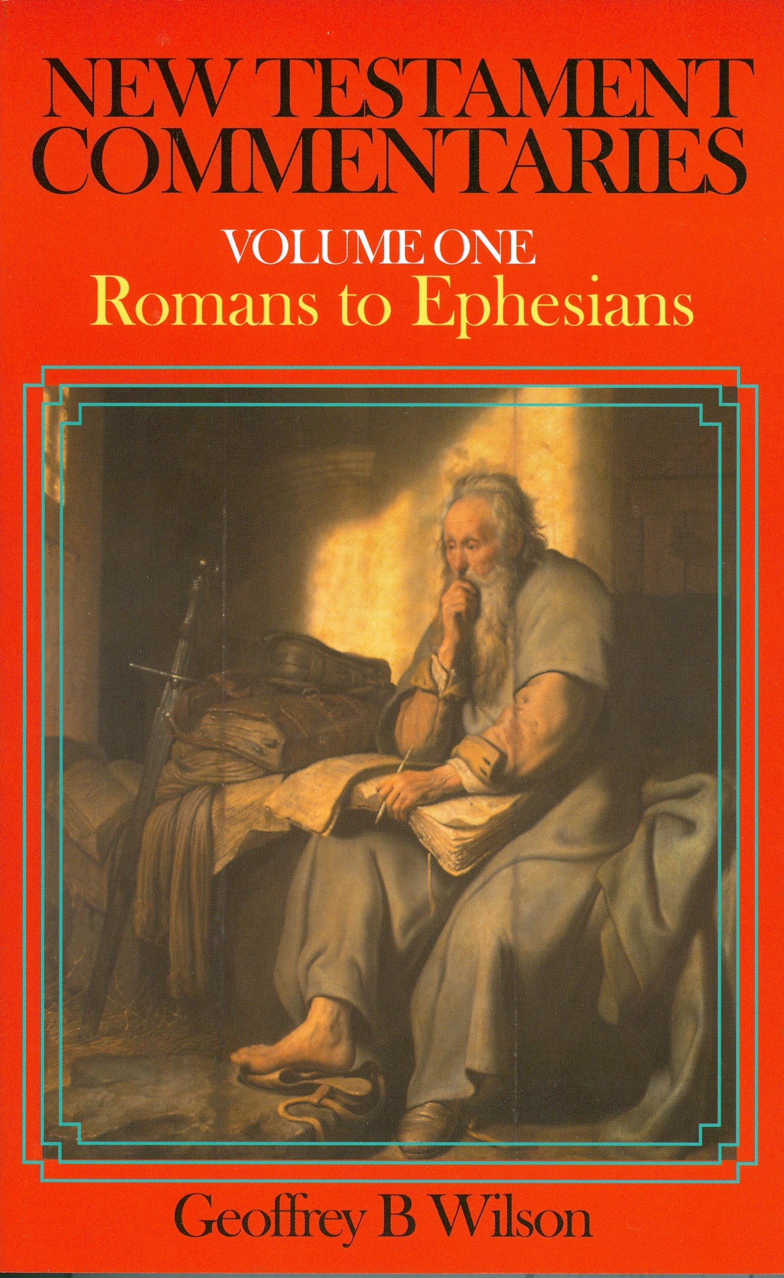 NT COMMENTARY ROMANS -EPHESIANS