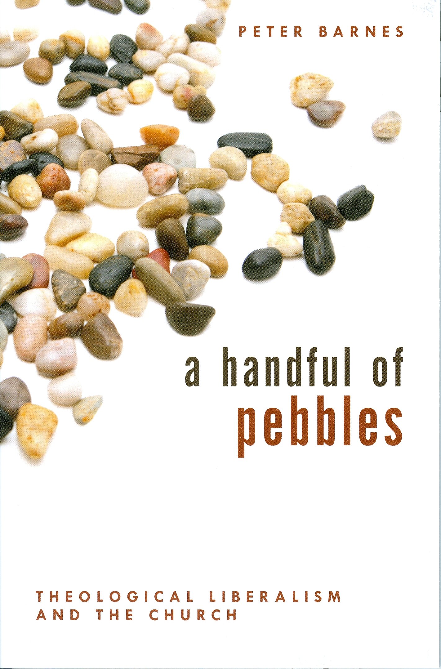 HANDFUL OF PEBBLES A