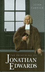 PREACHING OF JONATHAN EDWARDS