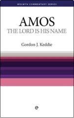 AMOS: LORD IS HIS NAME, THE - WCS