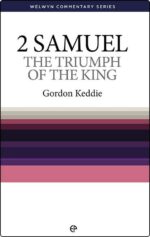2 SAMUEL: TRIUMPH OF THE KING - WCS
