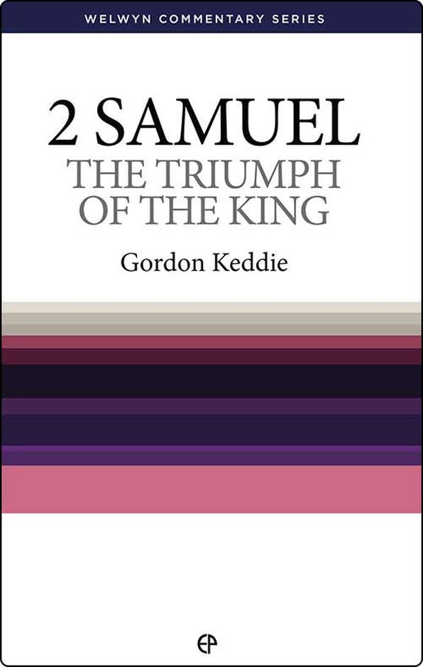 2 SAMUEL: TRIUMPH OF THE KING - WCS
