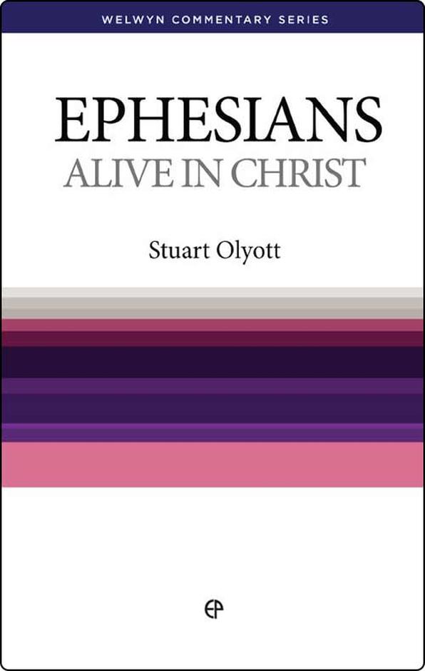EPHESIANS: ALIVE IN CHRIST - WCS