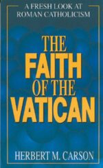 FAITH OF THE VATICAN