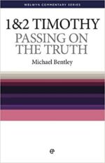 1&2 TIMOTHY: PASSING ON THE TRUTH - WCS