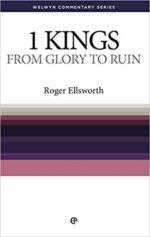 1 KINGS: FROM GLORY TO RUIN - WCS